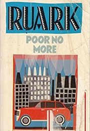 Poor No More (Robert Ruark)