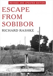 Escape From Sobibor (Richard Rashke)