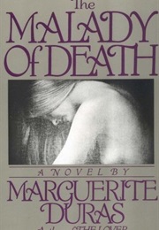 The Malady of Death (Marguerite Duras)