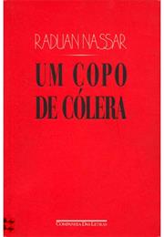 Um Copo De Cólera