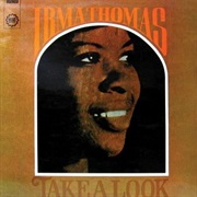 Take a Look - Irma Thomas