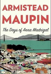 The Days of Anna Madrigal