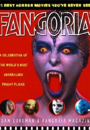 Fangoria's 101 Best Horror Movies You've Never Seen (Fangoria)