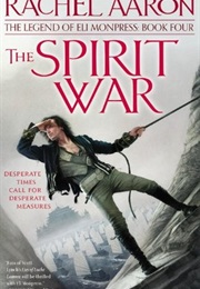 The Spirit War (Rachel Aaron)