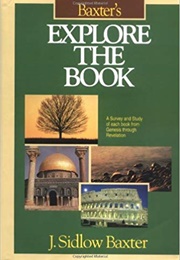 Explore the Book (J Sidlow Baxter)