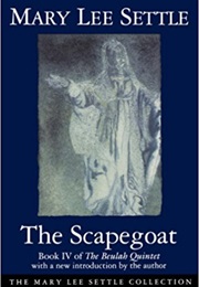 The Scapegoat (Mary Lee Settle)