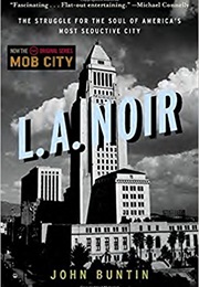 L.A. Noir (John Buntin)
