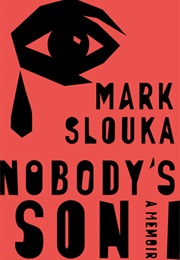 Nobody's Son (Mark Slouka)