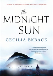 The Midnight Sun (Cecilia Ekback)