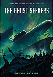 The Ghost Seekers (Devon Taylor)