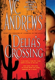 Delia's Crossing (V.C. Andrews)