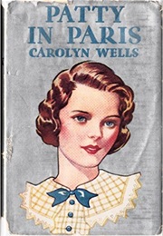 Patty in Paris (Carolyn Wells)