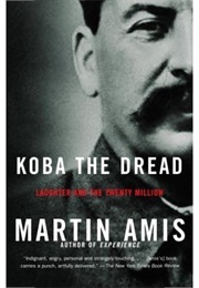 Koba the Dread (Martin Amis)