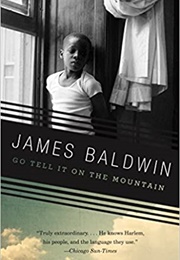 Go Tell It on the Mountain (James Baldwin)