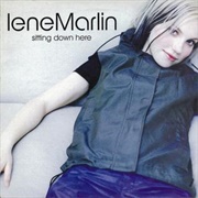 Sitting Down Here - Lene Martin