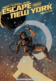 Escape From New York Vol. 2 (Christopher Sebela)