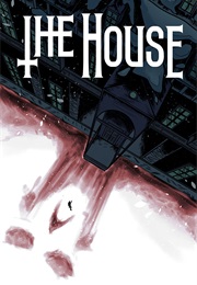 The House (Phillip Sevy)
