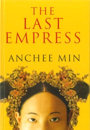 Empress Orchid Series (Anchee Min)