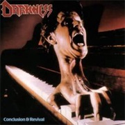 Darkness - Conclusion &amp; Revival
