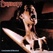 Darkness - Conclusion & Revival