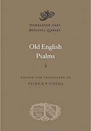 Old English Psalms (Patrick O'Neill)