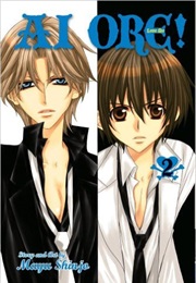 Ai Ore! Love Me! Vol. 2 (Mayu Shinjo)