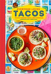 Everyone Loves Tacos (Ben Fordham)