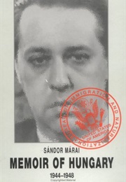Memoir of Hungary (Sándor Márai)