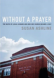Without a Prayer (Susan Ashline)