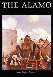 The Alamo (John Myers Myers)
