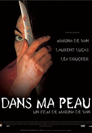 Dans Ma Peau (2002)