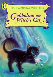 Gobbolion the Witch's Cat (Ursula Moray Williams)