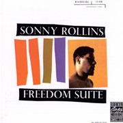 Sonny Rollins - Freedom Suite