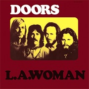 L.A. Woman (The Doors, 1971)