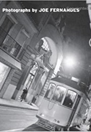 Photographs by Joe Fernandes (Joe Fernandes)