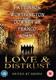 Love & Distrust (2010)