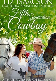 Fifth Generation Cowboy (Liz Isaacson)