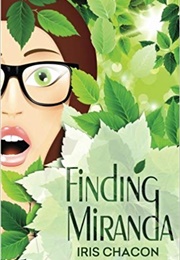 Finding Miranda (Iris Chacon)