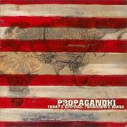 Propagandhi - Today's Empires, Tomorrow's Ashes