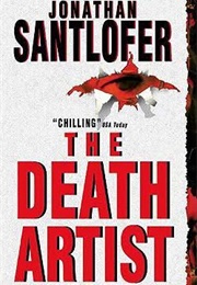 The Death Artist (Jonathan Santlofer)