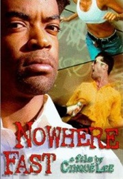 Nowhere Fast (1997)