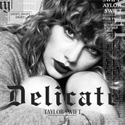 Delicate by Taylor Swift