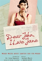 Dear John, I Love Jane (Candace Walsh and Laura Andre)