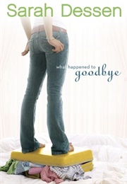 What Happened to Goodbye (Sarah Dessen)