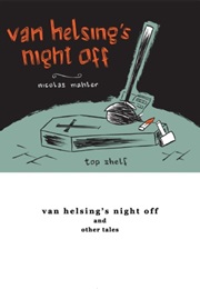 Van Helsing&#39;s Night off (Nicolas Mahler)