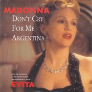 Madonna - Don't Cry for Me Argentina