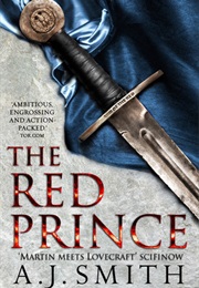 The Red Prince (The Long War #3) (A.J. Smith)
