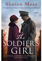 The Soldier's Girl (Sharon Maas)