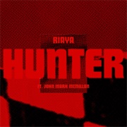RIAYA Feat. John Mark McMillan - Hunter