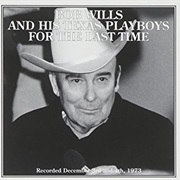 Bob Wills - For the Last Time